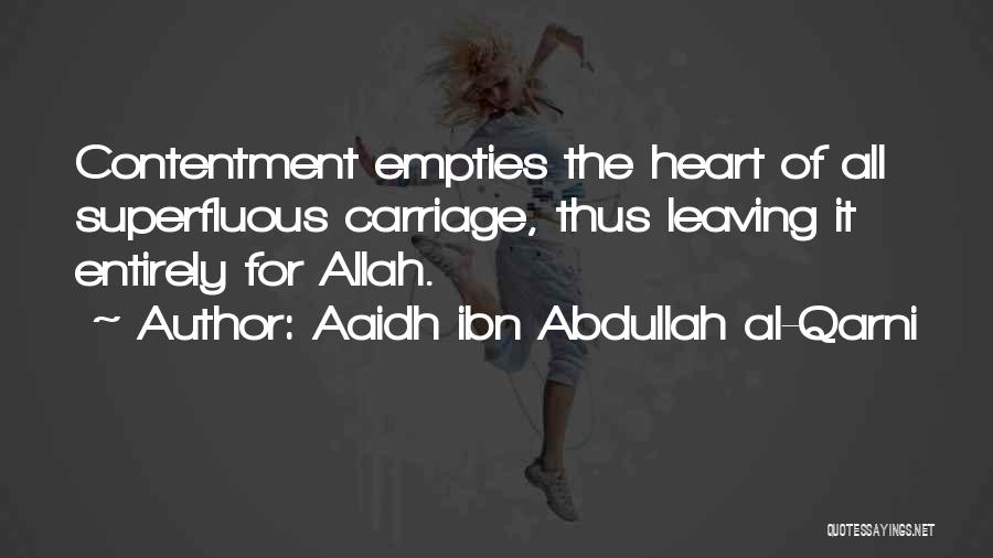 Aaidh Ibn Abdullah Al-Qarni Quotes 823722
