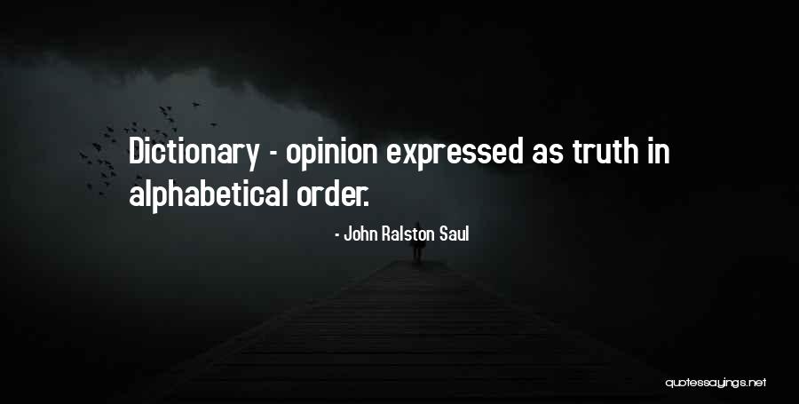 Aaii Reviews Quotes By John Ralston Saul