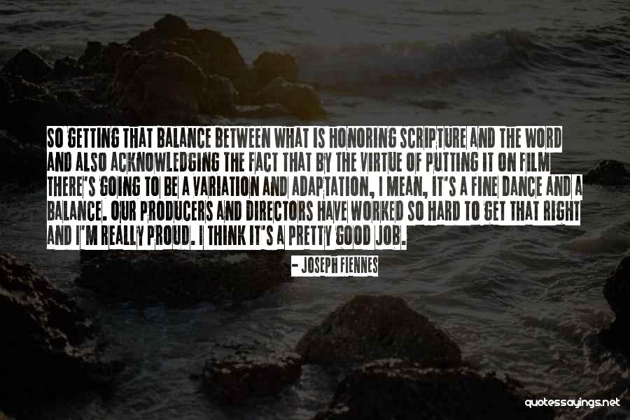 Aakansha Kapoor Quotes By Joseph Fiennes Aakansha Kapoor Quotes By Joseph Fiennes