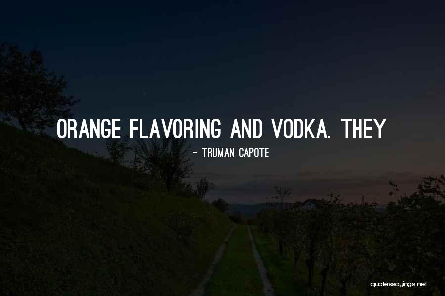 Aakansha Kapoor Quotes By Truman Capote Aakansha Kapoor Quotes By Truman Capote