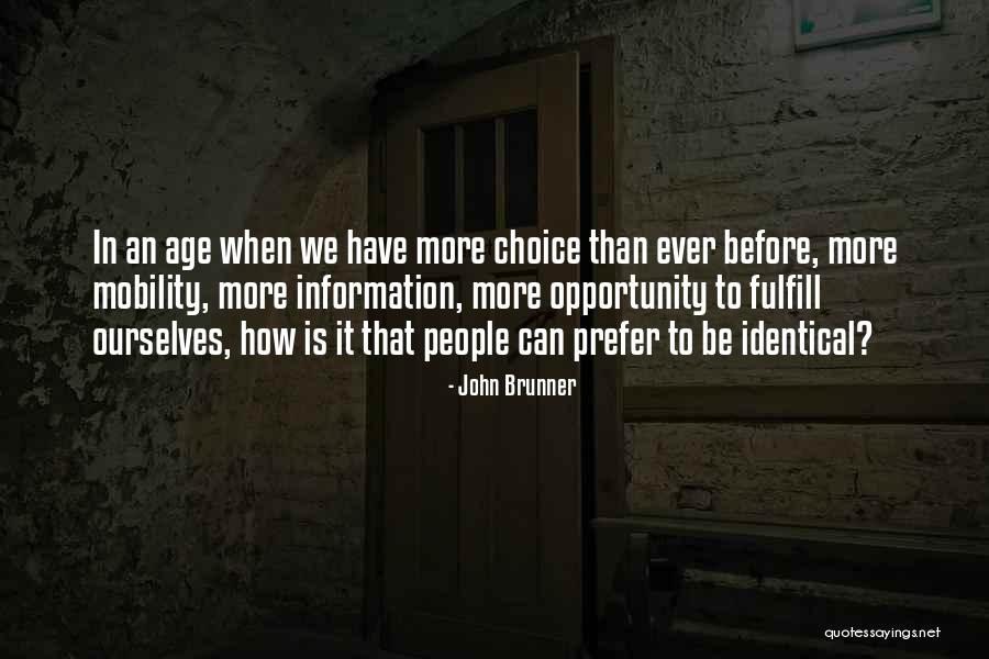 Aalaap Studios Quotes By John Brunner Aalaap Studios Quotes By John Brunner