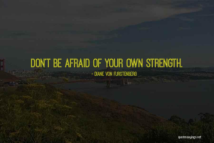 Aalankrita Resorts Quotes By Diane Von Furstenberg Aalankrita Resorts Quotes By Diane Von Furstenberg