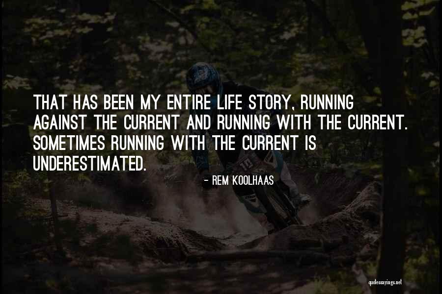 Aalap Raju Quotes By Rem Koolhaas Aalap Raju Quotes By Rem Koolhaas