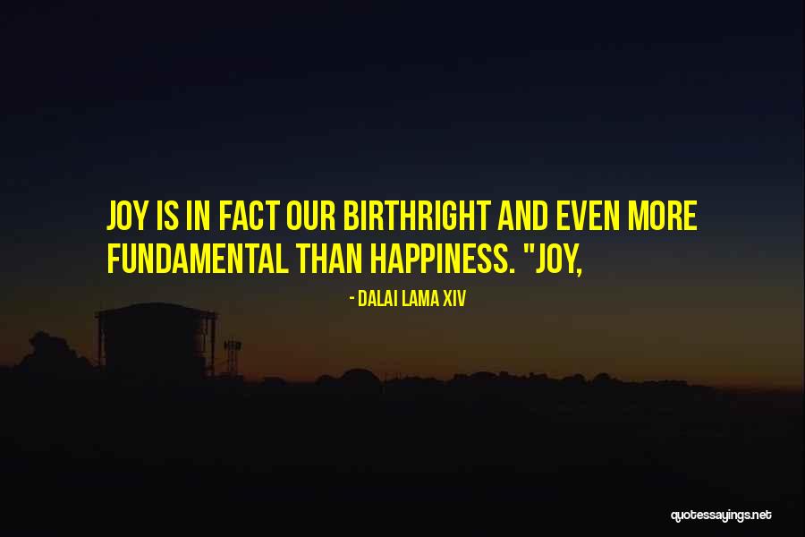 Aalapana Quotes By Dalai Lama XIV Aalapana Quotes By Dalai Lama XIV