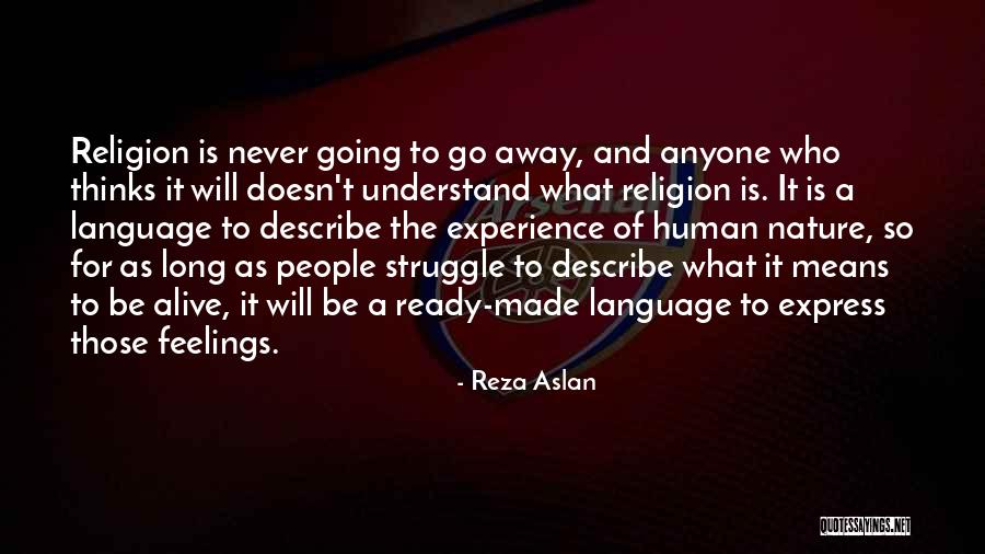 Aalaporan Quotes By Reza Aslan Aalaporan Quotes By Reza Aslan