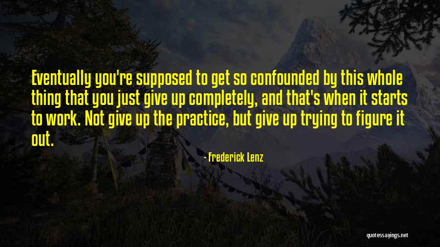 Aalburg Afbeeldingen Quotes By Frederick Lenz Aalburg Afbeeldingen Quotes By Frederick Lenz