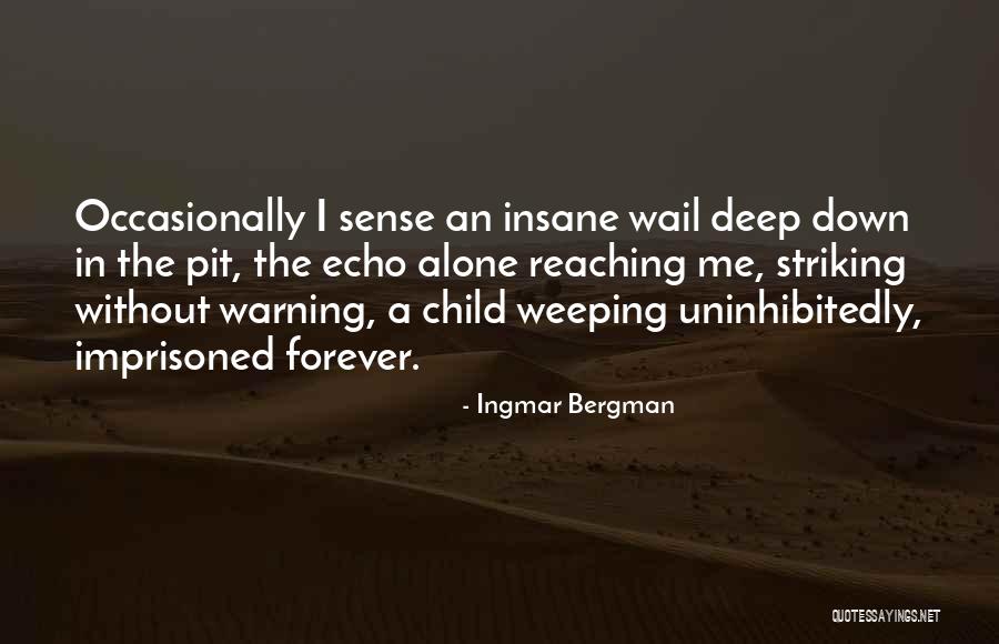 Aalburg Afbeeldingen Quotes By Ingmar Bergman Aalburg Afbeeldingen Quotes By Ingmar Bergman