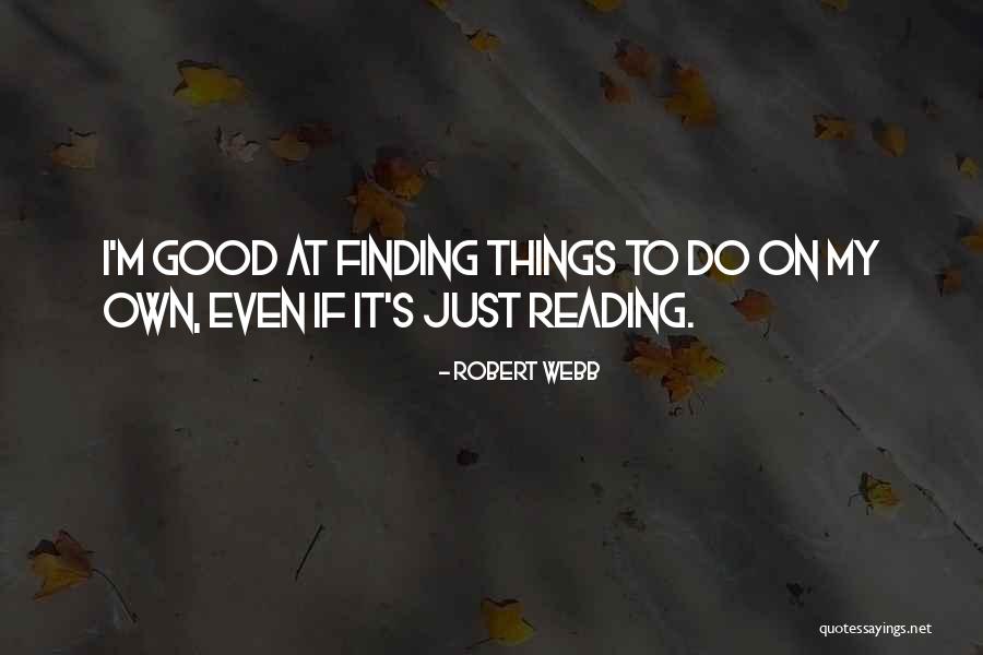 Aalen Jobs Quotes By Robert Webb Aalen Jobs Quotes By Robert Webb