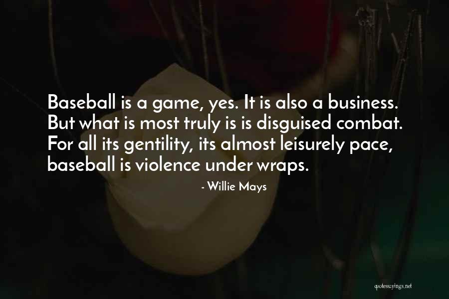 Aalgaard Alix Quotes By Willie Mays Aalgaard Alix Quotes By Willie Mays