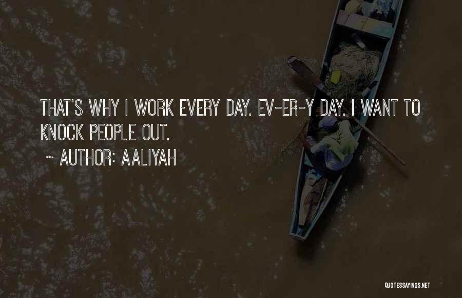 Aaliyah Quotes 1287762