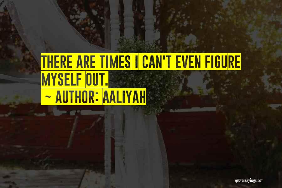 Aaliyah Quotes 1372239