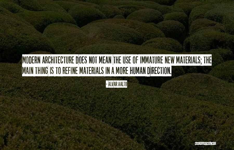 Aalto Quotes By Alvar Aalto Aalto Quotes By Alvar Aalto