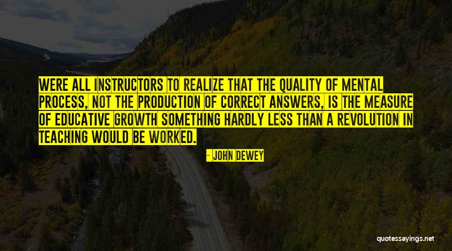 Aam Ras Quotes By John Dewey Aam Ras Quotes By John Dewey