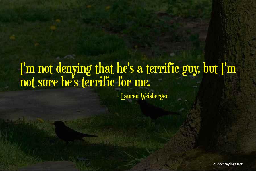 Aamal Yadawiya Quotes By Lauren Weisberger Aamal Yadawiya Quotes By Lauren Weisberger