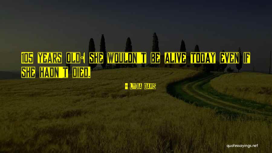 Aamodts Hot Quotes By Lydia Davis Aamodts Hot Quotes By Lydia Davis