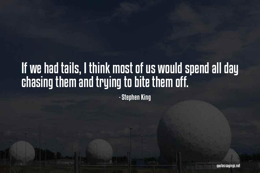 Aan Jezelf Denken Quotes By Stephen King Aan Jezelf Denken Quotes By Stephen King