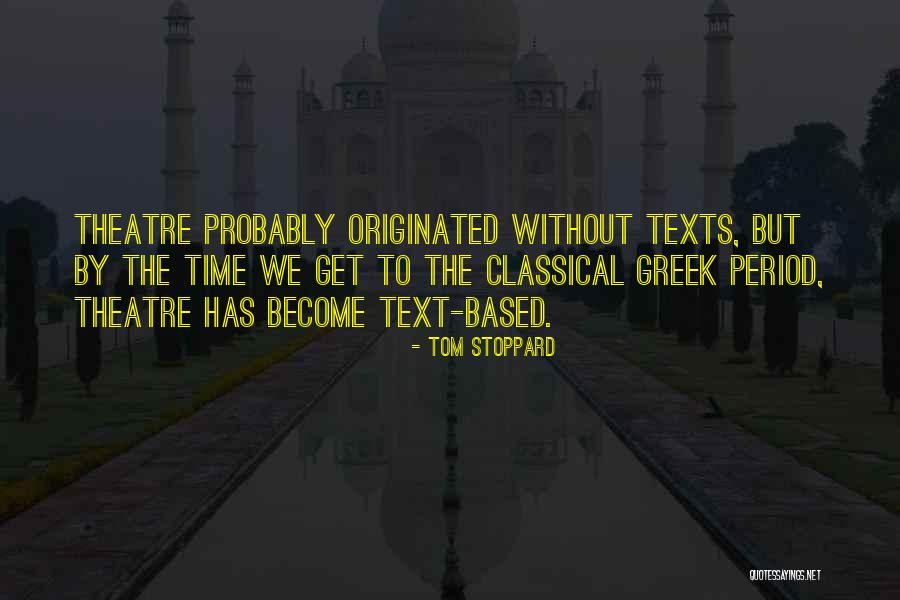 Aan Jezelf Denken Quotes By Tom Stoppard Aan Jezelf Denken Quotes By Tom Stoppard