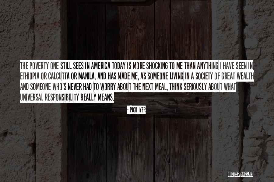 Aanay Sojitra Quotes By Pico Iyer Aanay Sojitra Quotes By Pico Iyer