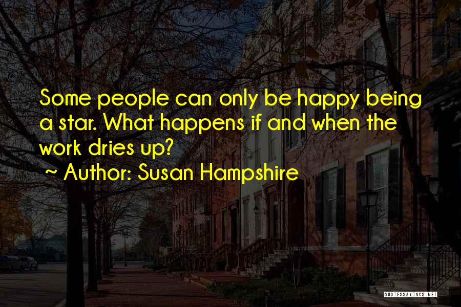 Aandacht Tekort Quotes By Susan Hampshire