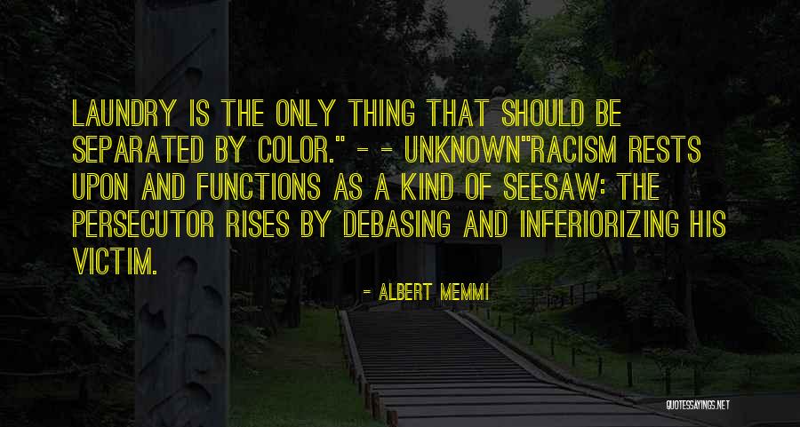 Aanenson Properties Quotes By Albert Memmi Aanenson Properties Quotes By Albert Memmi