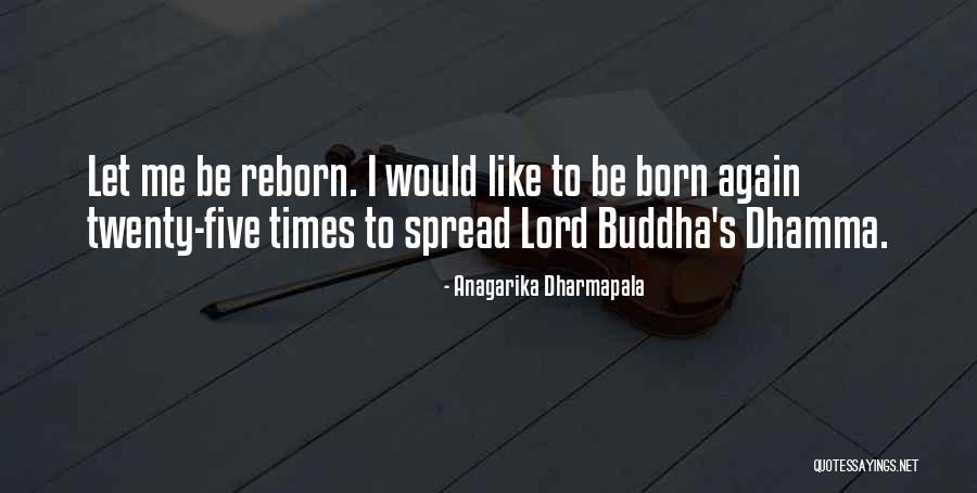 Aanenson Properties Quotes By Anagarika Dharmapala Aanenson Properties Quotes By Anagarika Dharmapala