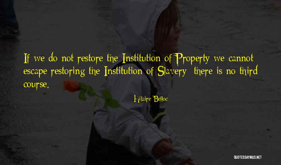 Aankhen 2002 Quotes By Hilaire Belloc