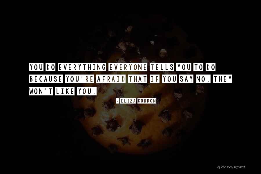Aanstootgevend Quotes By Eliza Gordon Aanstootgevend Quotes By Eliza Gordon