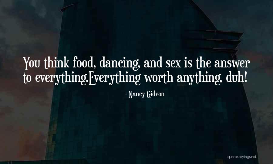Aanvankelijk Betekenis Quotes By Nancy Gideon Aanvankelijk Betekenis Quotes By Nancy Gideon