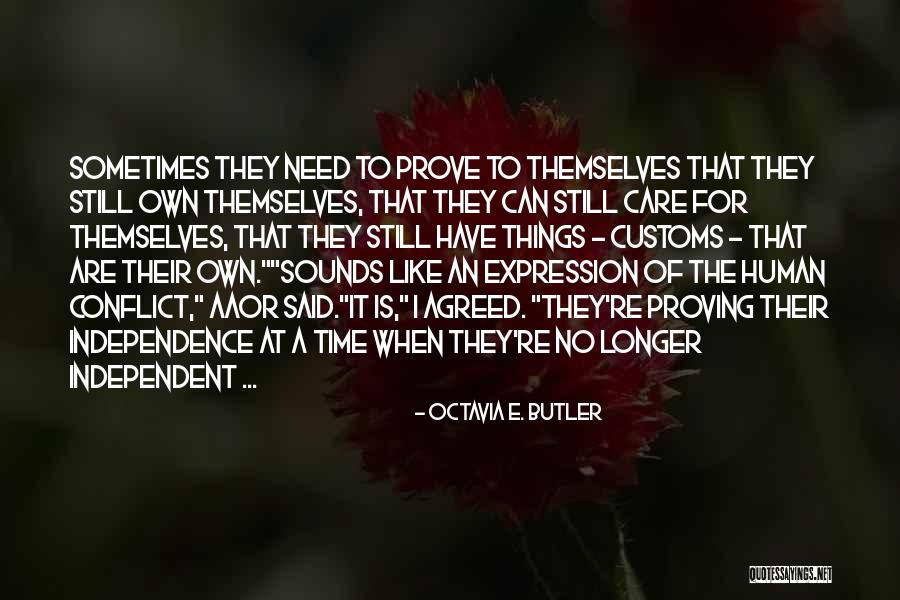 Aaor Quotes By Octavia E. Butler Aaor Quotes By Octavia E. Butler