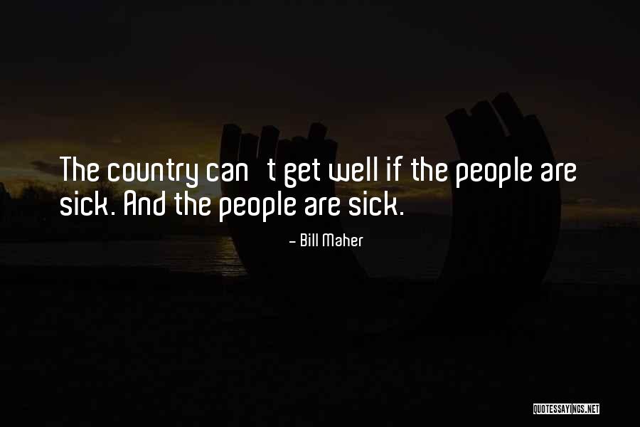 Aapkapainter Quotes By Bill Maher Aapkapainter Quotes By Bill Maher