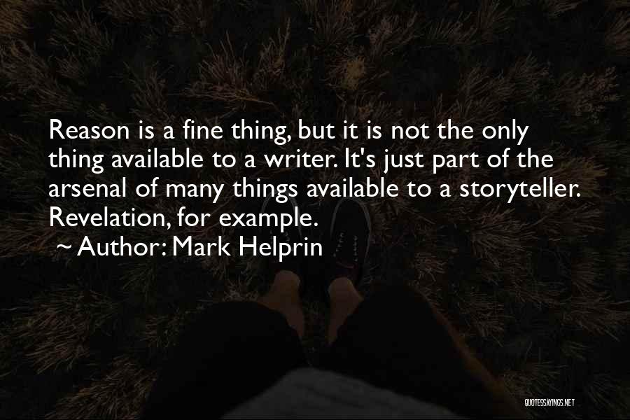 Aaralyn Thornton Quotes By Mark Helprin
