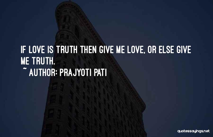 Aaralyn Thornton Quotes By Prajyoti Pati