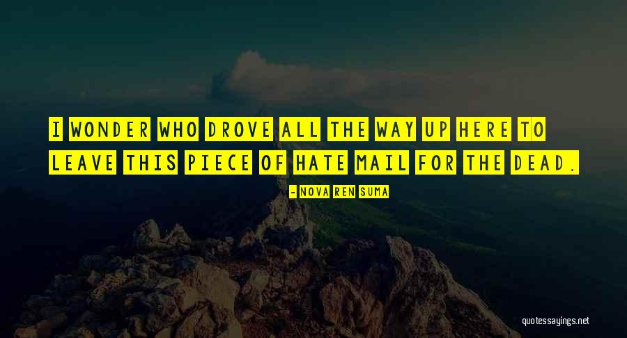 Aarathi Tamada Quotes By Nova Ren Suma Aarathi Tamada Quotes By Nova Ren Suma