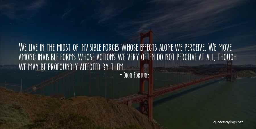 Aarden Bloempot Quotes By Dion Fortune Aarden Bloempot Quotes By Dion Fortune