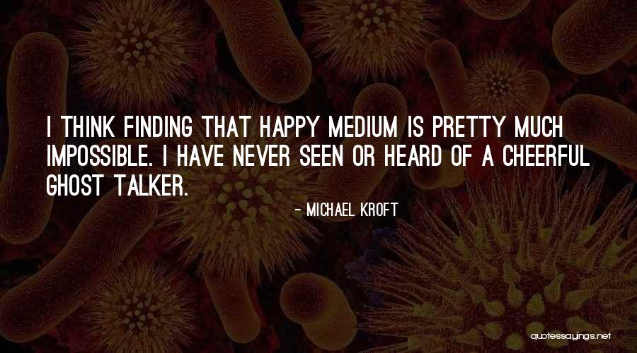 Aarden Bloempot Quotes By Michael Kroft Aarden Bloempot Quotes By Michael Kroft