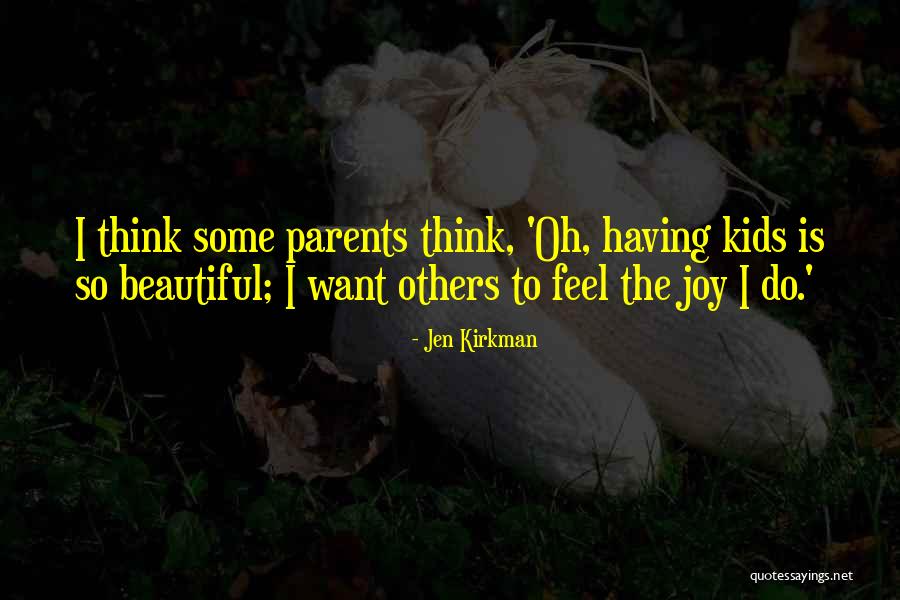 Aardewerk Bornholm Quotes By Jen Kirkman Aardewerk Bornholm Quotes By Jen Kirkman