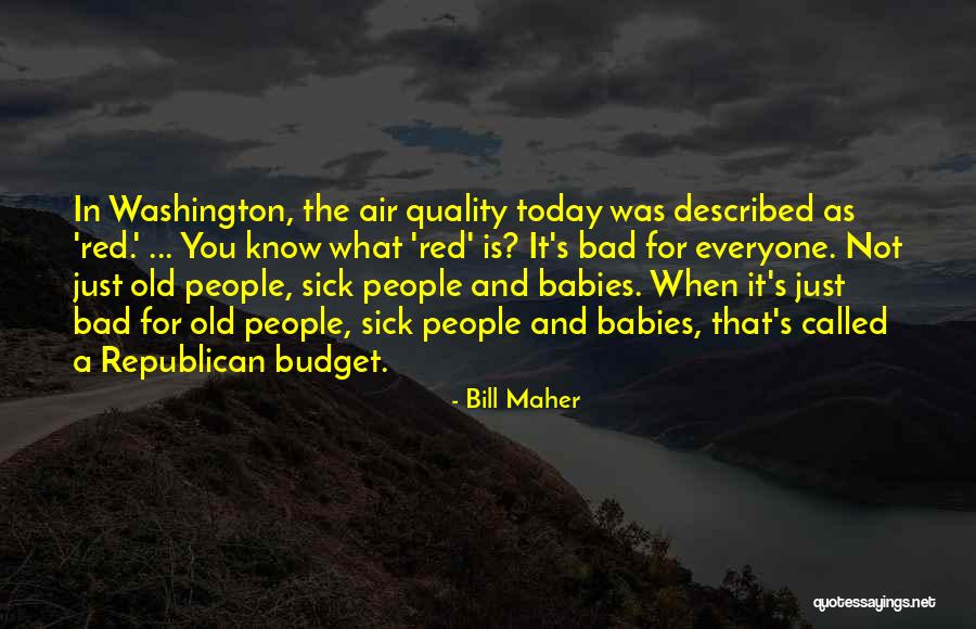 Aardig In Het Quotes By Bill Maher Aardig In Het Quotes By Bill Maher