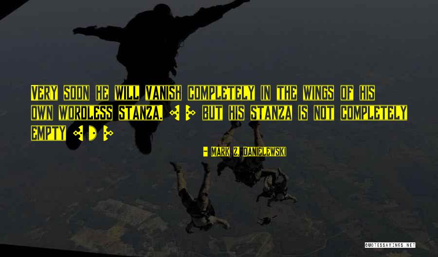 Aardig Synoniem Quotes By Mark Z. Danielewski Aardig Synoniem Quotes By Mark Z. Danielewski
