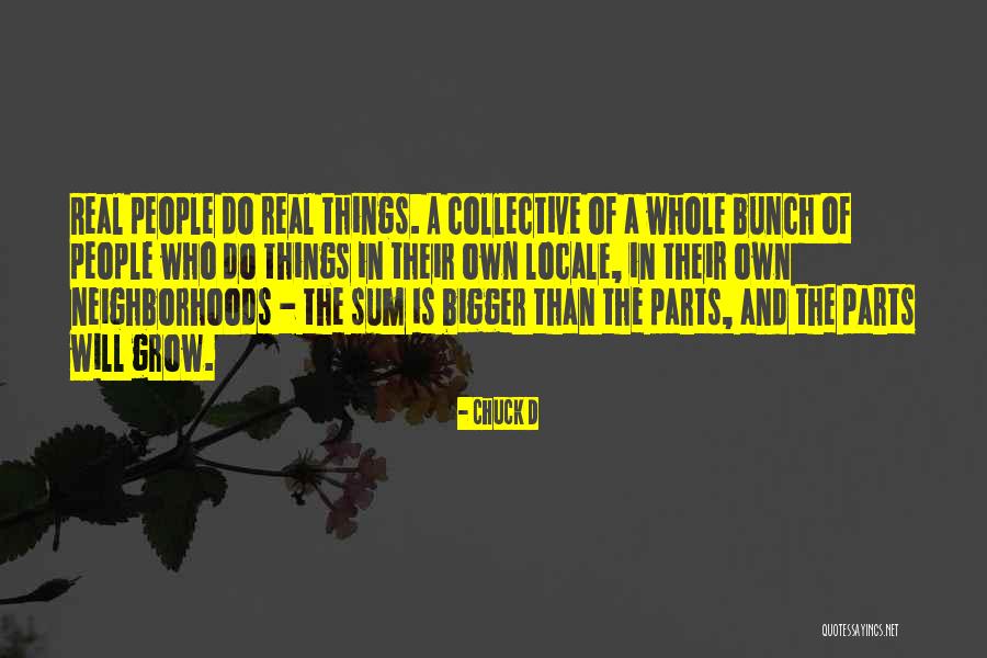 Aardige Quotes By Chuck D Aardige Quotes By Chuck D