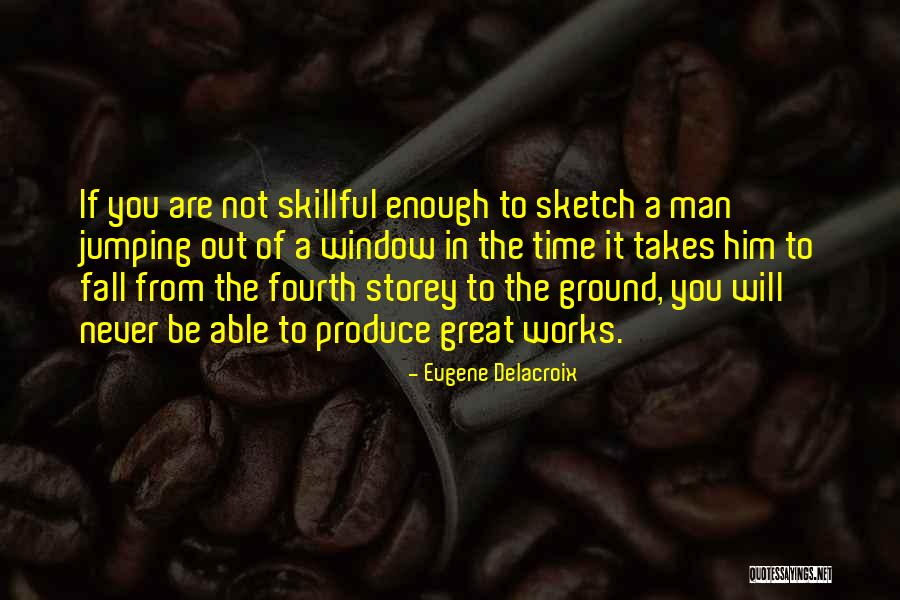 Aardige Woorden Quotes By Eugene Delacroix Aardige Woorden Quotes By Eugene Delacroix