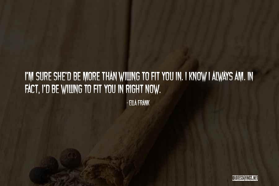 Aardvarks Redondo Quotes By Ella Frank Aardvarks Redondo Quotes By Ella Frank