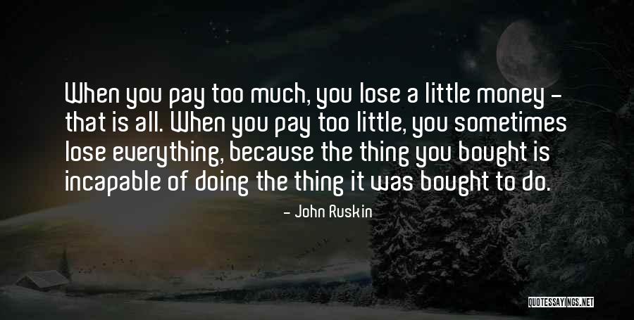 Aarfy Catch Quotes By John Ruskin Aarfy Catch Quotes By John Ruskin