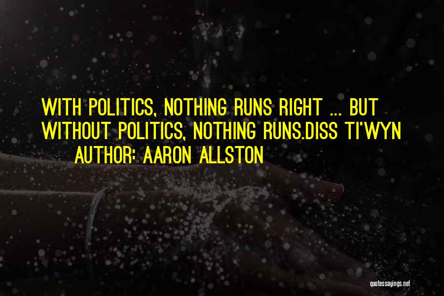 Aaron Allston Quotes 1281072