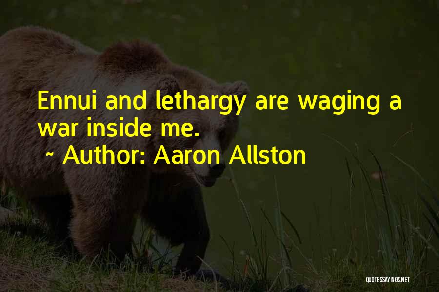 Aaron Allston Quotes 1720596