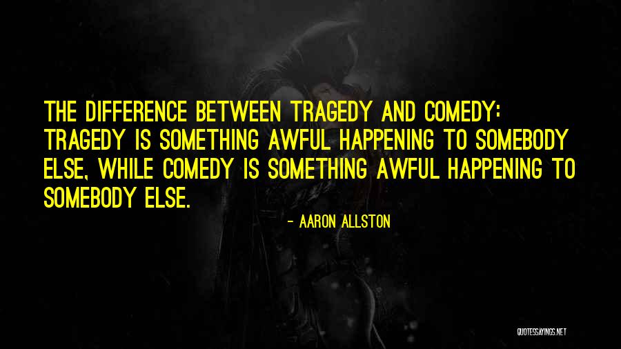 Aaron Allston Quotes 1738464 Aaron Allston Quotes 1738464