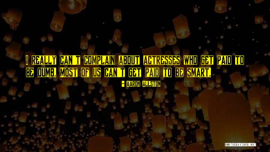Aaron Allston Quotes 289612 Aaron Allston Quotes 289612