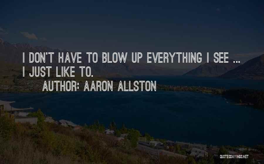 Aaron Allston Quotes 314893