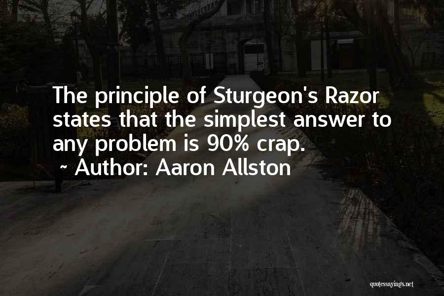Aaron Allston Quotes 598715