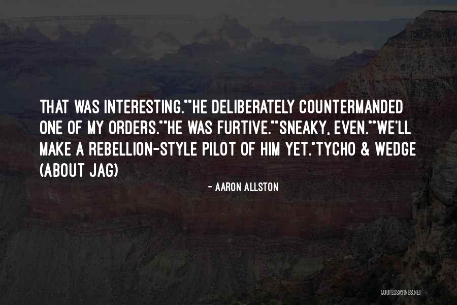 Aaron Allston Quotes 904627 Aaron Allston Quotes 904627