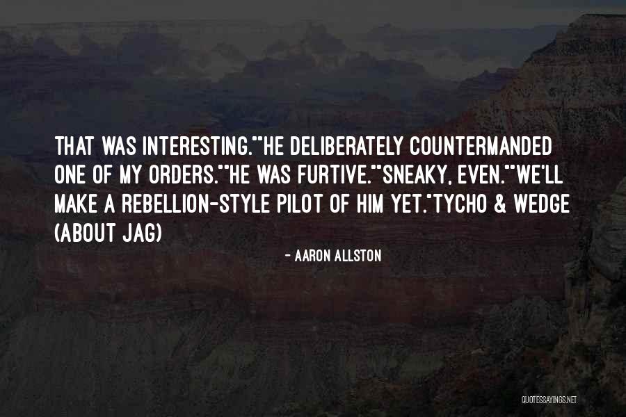 Aaron Allston Quotes 904627